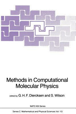 Methods in Computational Molecular Physics by 