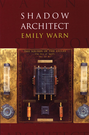 Shadow Architect by Emily Warn