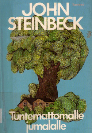 Tuntemattomalle jumalalle by John Steinbeck, Marjatta Kapari