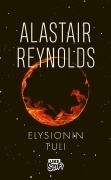 Elysionin tuli by Alastair Reynolds
