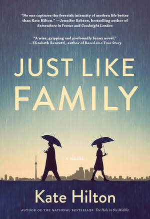 Just Like Family by Kate Hilton