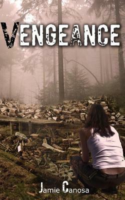 Vengeance by Jamie Canosa