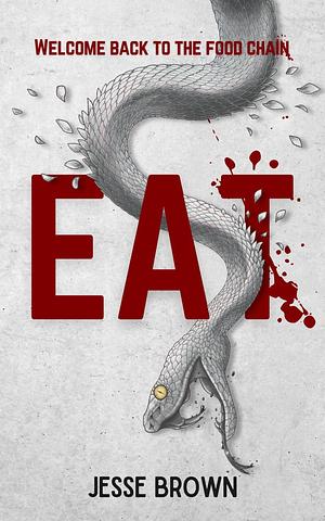 EAT: ΣΔΤ Book One: Sigma by Jesse Brown