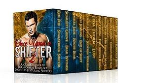 Once Upon a Shifter 2: 10 Book PNR Bundle Featuring Shifters + 1 Bonus Novella! by Amelia Jade, Scarlett Grove, Kim Fox, Kim Fox
