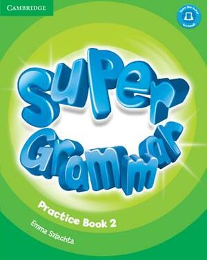 Super Minds Level 2 Super Grammar Book by Herbert Puchta, Günter Gerngross, Peter Lewis-Jones
