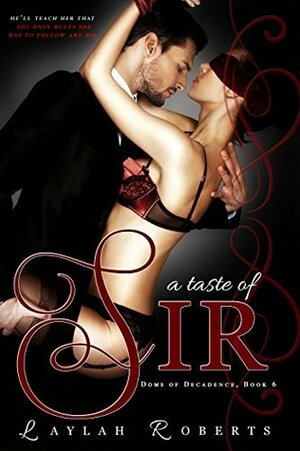 A Taste of Sir by Laylah Roberts