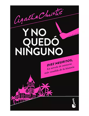 Y No Quedó Ninguno by Agatha Christie