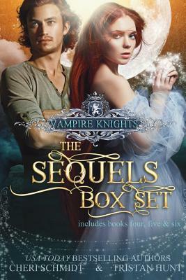 The Fateful Vampire Sequels: (Books 4, 5, & 6) by Tristan Hunt, Cheri Schmidt