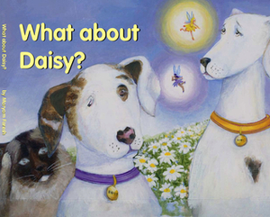 What about Daisy? by Gail Weissman, Maryam Faresh