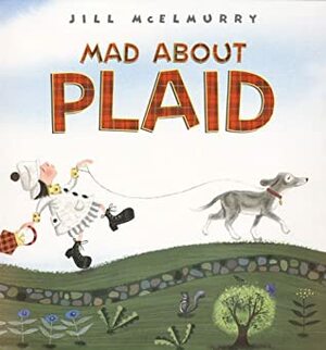 Mad About Plaid by Jill McElmurry