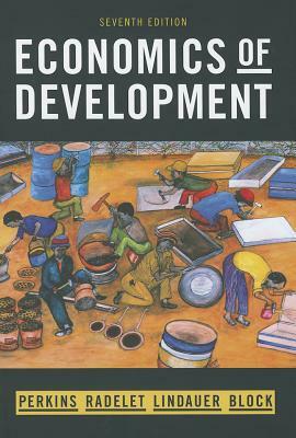 Economics of Development by David L. Lindauer, Steven Radelet, Dwight H. Perkins