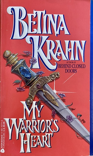 My Warrior's Heart by Betina Krahn
