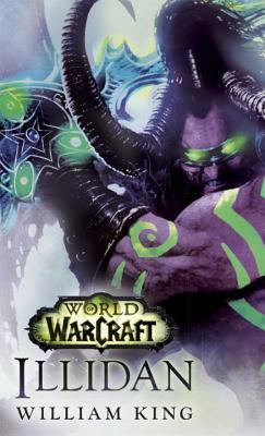 Illidan: World of Warcraft by William King