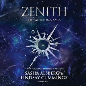 Zenith: (The Androma Saga) by Lindsay Cummings, Sasha Alsberg