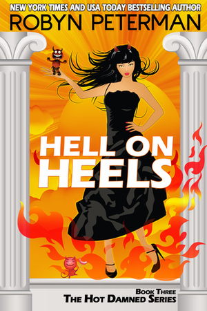 Hell on Heels by Robyn Peterman