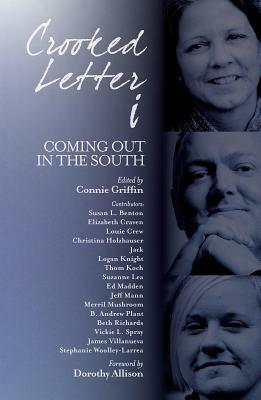Crooked Letter I: Coming Out in the South by 