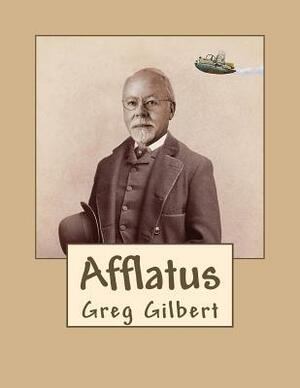 Afflatus by Greg Gilbert