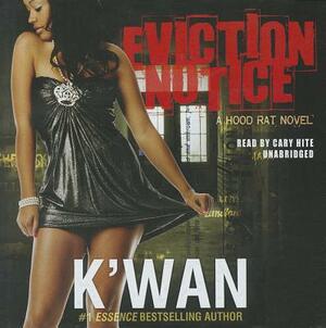 Eviction Notice by K'wan