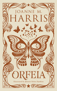 Orfeia by Joanne M. Harris