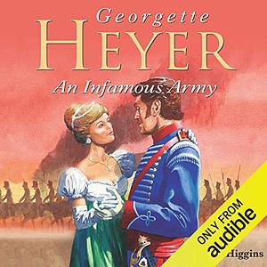 An Infamous Army by Georgette Heyer