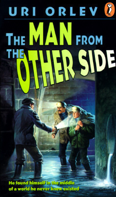 Man from the Other Side by Uri Orlev, אורי אורלב, Hillel Halkin