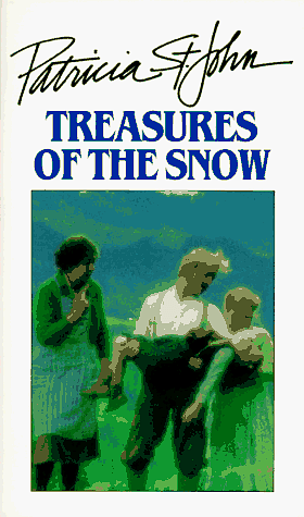 Treasures of the Snow by Patricia St. John