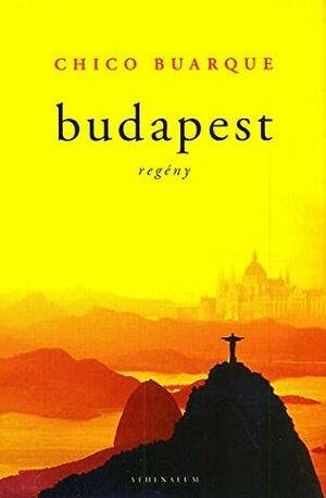 Budapest by Chico Buarque