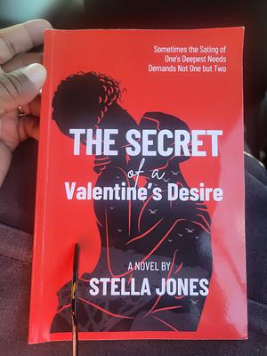 The Secret of a Valentine's Desire  by Stella Jones