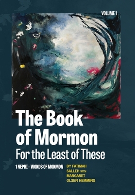 The Book of Mormon for the Least of These by Fatimah Salleh, Margret Olsen Hemming