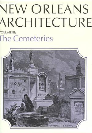 New Orleans Architecture by Roulhac Toledano, Mary Louise Christovich, Samuel Wilson