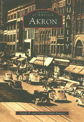 Akron by Diane Demali Francis, David W. Francis