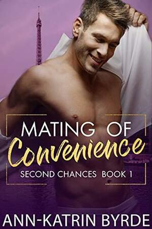 Mating of Convenience by Ann-Katrin Byrde
