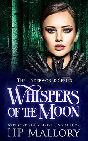 Whispers of the Moon by H.P. Mallory