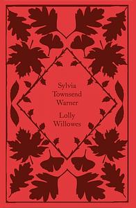 Lolly Willowes by Sylvia Townsend Warner