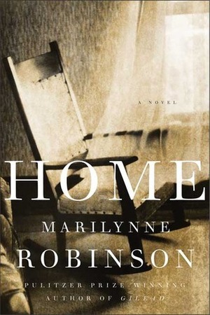 Home (Oprah's Book Club): A Novel by Marilynne Robinson