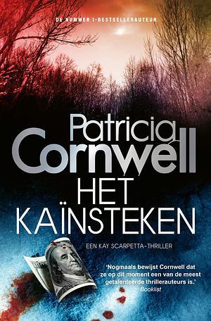 Het Kaïnsteken by Patricia Cornwell