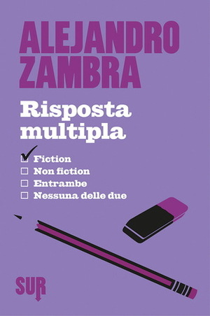 Risposta multipla by Alejandro Zambra, Maria Nicola