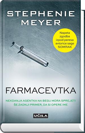 Farmacevtka by Stephenie Meyer