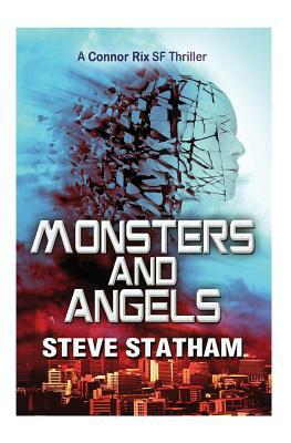 Monsters and Angels by Steve Statham