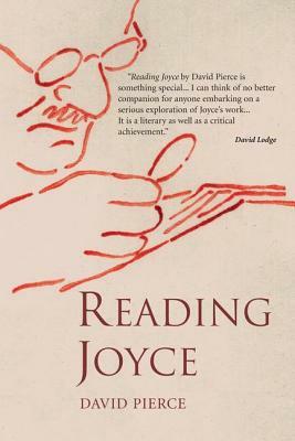 Reading Joyce by David Pierce