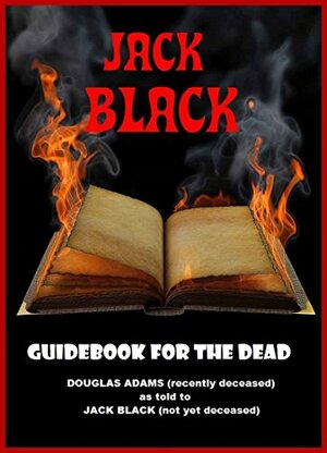 Guidebook for the Dead by Jack Black