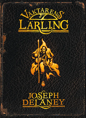 Väktarens lärling by Joseph Delaney