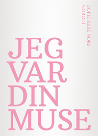 Jeg var din muse by Sofie Riise Nors