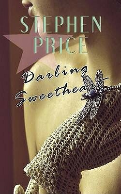Darling Sweetheart by Stephen Price