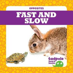 Fast and Slow by Erica Donner