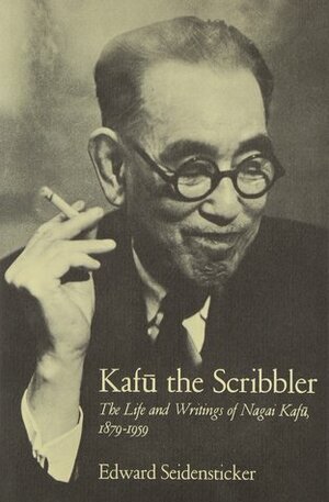 Kafu the Scribbler by Edward G. Seidensticker