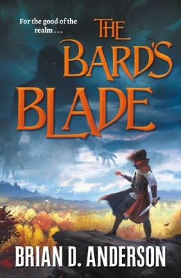 The Bard's Blade by Brian D. Anderson