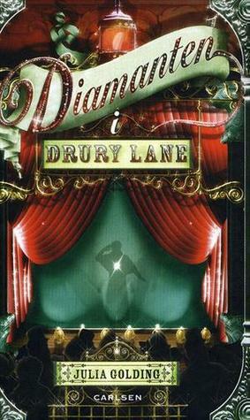 Diamanten i Drury Lane by Julia Golding