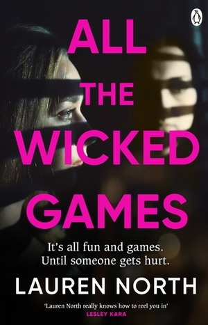 All the Wicked Games by Lauren North