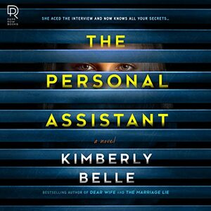 The Personal Assistant by Kimberly Belle